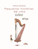 Picture of Pequenas Histórias de uma Harpa