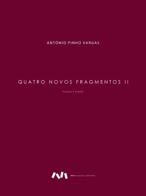 Quatro Novos Fragmentos II para Flauta e Piano / Flute and Piano