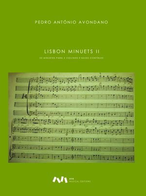 Lisbon Minuets II / 22 Minuetes para dois Violinos e Baixo Contínuo